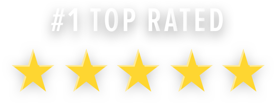 #1 Top Rated - Google 5 Stars